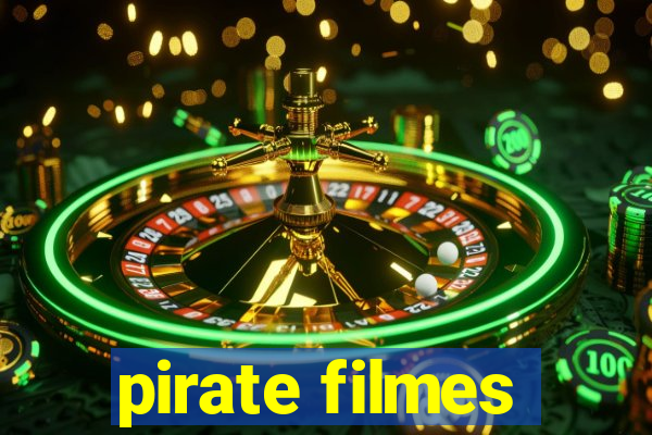 pirate filmes